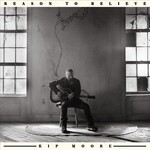 Kip Moore, Reason To Believe