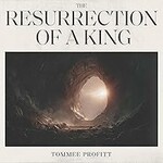 Tommee Profitt, The Resurrection Of A King