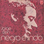 Jorge Ben, Negro e lindo