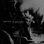 Together to the Stars, An Oblivion Above