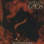 Nameless Gods, And That Sigil Meant Death mp3
