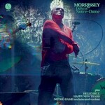 Morrissey, Deluxe Notre-Dame