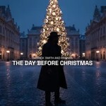 Darrick Smith, The Day Before Christmas