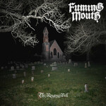 Fuming Mouth, The Ringing Bell