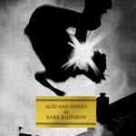Babe Rainbow, Acid and Honey mp3