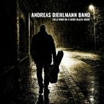 Andreas Diehlmann Band, Cold Wind On A Dark Black Night