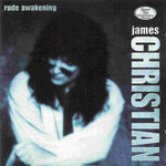 James Christian, Rude Awakening