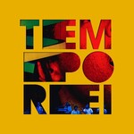 Gilberto Gil, Tempo Rei, Vol. 1 (Ao Vivo)