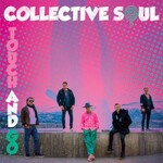 Collective Soul, Touch and Go