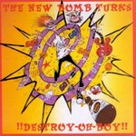 New Bomb Turks, !!Destroy-Oh-Boy!! mp3