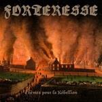 Forteresse, Themes pour la rebellion