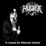 Hulder, De Oproeping Van Middeleeuwse Duisternis