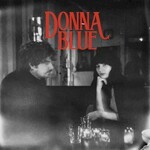 Donna Blue, Dark Roses mp3