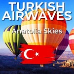 Turkish Airwaves, Anatolia Skies mp3