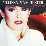 Melissa Manchester, Greatest Hits