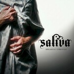 Saliva, Breaking Through