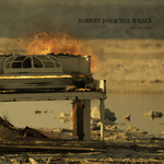 Robert Jon & The Wreck, Fire Started