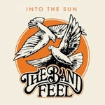 The Band Feel, Into The Sun mp3