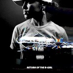 Rapsody, Return of the B-Girl