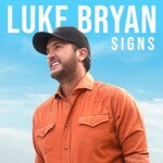 Luke Bryan, Signs