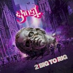 Ghost, 2 Big To Rig