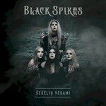 Black Spikes, Seseliu vedami mp3
