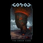 Gorod, The Ember Gone