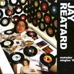 Jay Reatard, Matador Singles '08 mp3