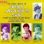 Every Mother's Son, The Very Best Of Every Mother's Son: Come On Down To My Boat mp3