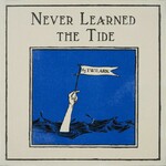 Twilark, Never Learned The Tide mp3