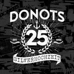 Donots, Silverhochzeit