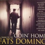 Various Artists, Goin' Home: A Tribute to Fats Domino
