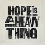 Joy Oladokun, Hope Is A Heavy Thing