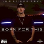 Chase Matthew, Born For This mp3