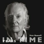 Peter Hammill, Tears In Time