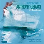 Anthony Geraci, Daydreams In Blue