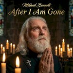Mikhail Bennett, After I Am Gone mp3
