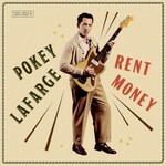 Pokey LaFarge, Rent Money