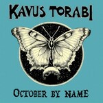 Kavus Torabi, October By Name mp3