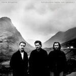 Twin Atlantic, Separation From The Animals