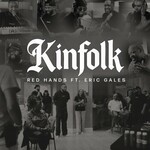Red Hands, Kinfolk (feat. Eric Gales)