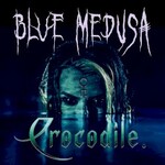 Blue Medusa, Crocodile