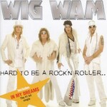 Wig Wam, Hard to Be a Rock'n Roller