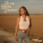 Lauren Watkins, If I'm Being Honest mp3