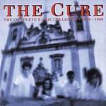 The Cure, The Complete B-Side Collection 1979-1989