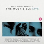 Manic Street Preachers, The Holy Bible Live