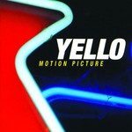 Yello, Motion Picture