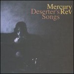 Mercury Rev, Deserter's Songs