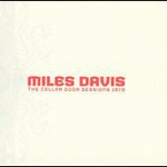 Miles Davis, The Cellar Door Sessions 1970