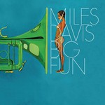Miles Davis, Big Fun